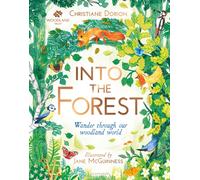 The Woodland Trust: Into The Forest