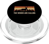The Woods Are Calling Buck Deer Hunting Wildlife Hunter PopSockets PopGrip for MagSafe