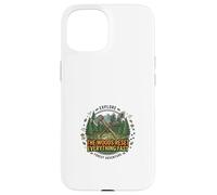 The Woods Reset Everything Fast Nature Design Case for iPhone 15