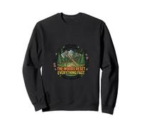 The Woods Reset Everything Fast Nature Design Sweatshirt