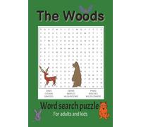 The Woods Word Search Puzzle: Explore the woods through 51 puzzles. Convenient carry size [6 x 9 in.] Perfect gift for word search lovers.