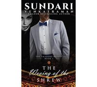 The Wooing of the Shrew: The Thakore Royals #3