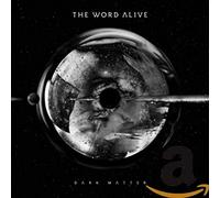 The Word Alive - Dark Matter