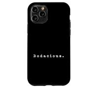 The word Bodacious | 90s style design that says Bodacious Case for iPhone 11 Pro