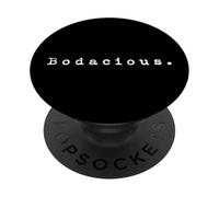 The word Bodacious | 90s style design that says Bodacious PopSockets Adhesive PopGrip