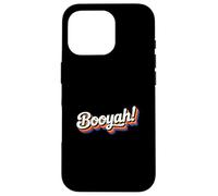 The word Booyah | 90s design that says Booyah! Case for iPhone 16 Pro