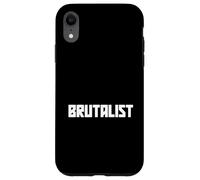 The word Brutalist for Architects, Concrete & Geometry Fans Case for iPhone XR