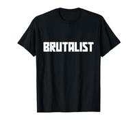 The word Brutalist for Architects, Concrete & Geometry Fans T-Shirt