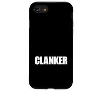 The word Clanker | A design that says Clanker Case for iPhone SE (2020) / 7/8