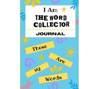 The Word Collector: The Word Collector Journal