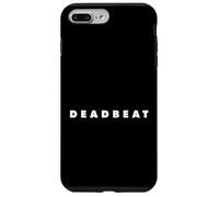 The word Deadbeat | A stylish design that says Deadbeat Case for iPhone 7 Plus/8 Plus