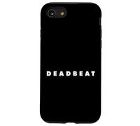 The word Deadbeat | A stylish design that says Deadbeat Case for iPhone SE (2020) / 7/8