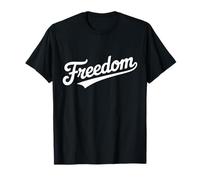 The Word Freedom | A Baseball Style Design That says Freedom T-Shirt