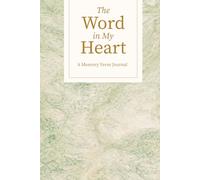 The Word in My Heart: A Memory Verse Journal