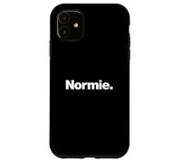 The word Normie | A design that says Normie Case for iPhone 11