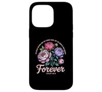 The Word of God Endures Forever Women Christian Floral Case for iPhone 14 Pro Max