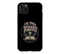 The Word Of Our God Stands Forever Isaiah 40:8 Christian Case for iPhone 11 Pro Max