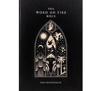 The Word on Fire Bible (Volume III): The Pentateuch - Hardcover