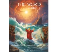 The Word on FIRE!: Six Books of the Bible Come to Life Through Poetry