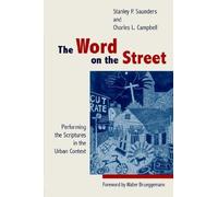 The Word on the Street: Performing the Scriptures in the Urban Context