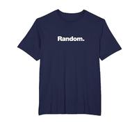 The Word Random | A Design That says Random T-Shirt, Men's Big and Tall, Navy Blue, 6X Tall
