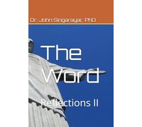 The Word: Reflections II