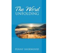 The Word Unfolding