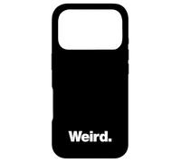 The word Weird | A design that says Weird Case for iPhone 17 Pro