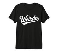 The Word Weirdo Retro Script Design | Bold Quirky Aesthetic Premium T-Shirt