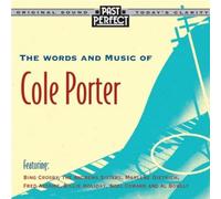 The Words and Music of Cole Porter: 1920s, 30s, 40s by Various Artists