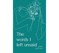 The words I left unsaid.