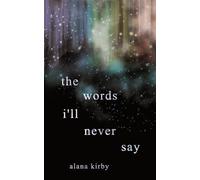 the words i'll never say