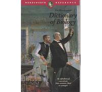 The Wordsworth Dictionary of Biology (Wordsworth Reference)