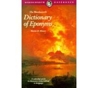 The Wordsworth Dictionary of Eponyms (Wordsworth Reference)