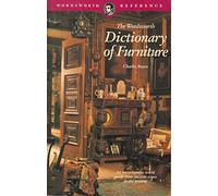 The Wordsworth Dictionary of Furniture (Wordsworth Reference)