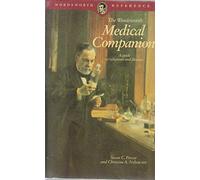 The Wordsworth Medical Companion: A guide to symptoms and illnesses (Wordsworth Reference)