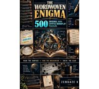 THE WORDWOVEN ENIGMA: 500 Original Mini Cryptic Wordplay Puzzles: A Step-by-Step Wordplay Journey for Adults & Crossword Lovers