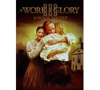 The Work and the Glory III: A House Divided