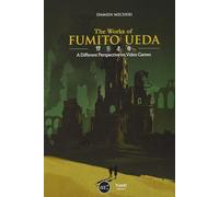 The Work of Fumito Ueda: A Different Perspective on Video Games