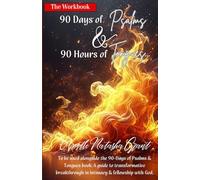 The Workbook: 90 Days of Psalms & 90 Hours of Tongues