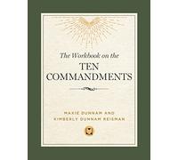 The Workbook on the Ten Commandments