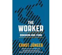 The Worker: Dominion and Form