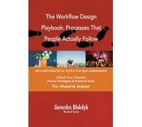 The Workflow Design Playbook: Processes That People Actually Follow