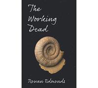 The Working Dead