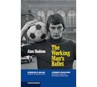 The Working Man's Ballet