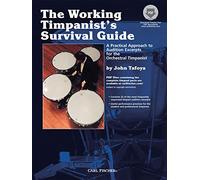 The Working Timpanist's Survival Guide