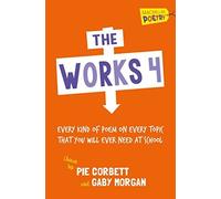 The Works 4 (Macmillan Poetry) by Gaby Morgan (2015-08-13)