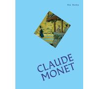 The Works: Claude Monet: The Essential Masterpieces