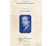 The Works of Alain Locke (Collected Black Writings) (2012-07-10)