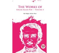The Works of Edgar Allan Poe